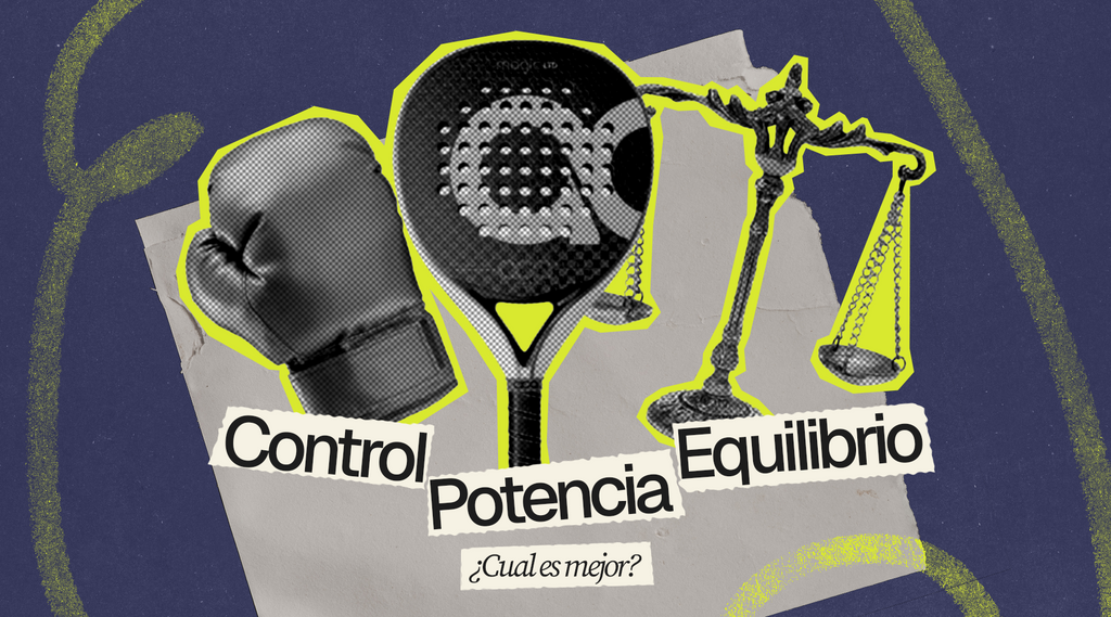 Pala de Control, Potencia o Equilibrio: ¿Cuál es la tuya?